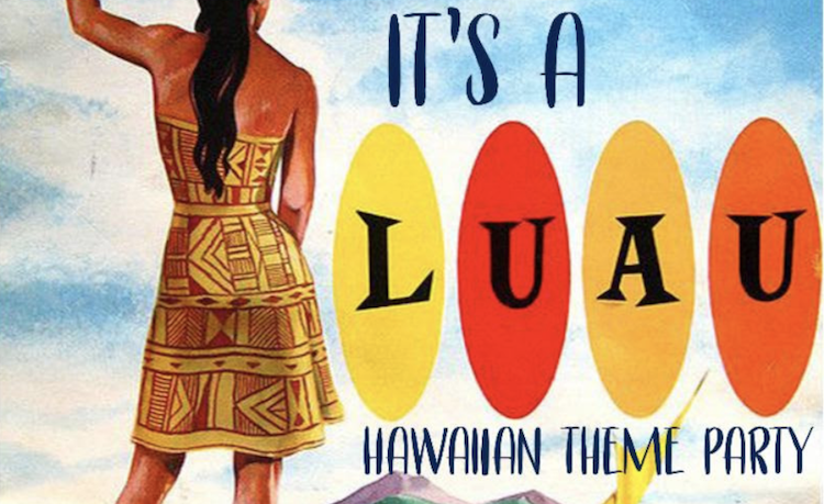 The List Are You On It  Annual Luau